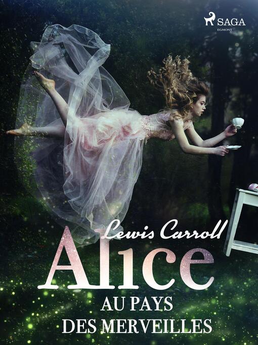 Title details for Alice au pays des merveilles by Lewis Carrol - Available
